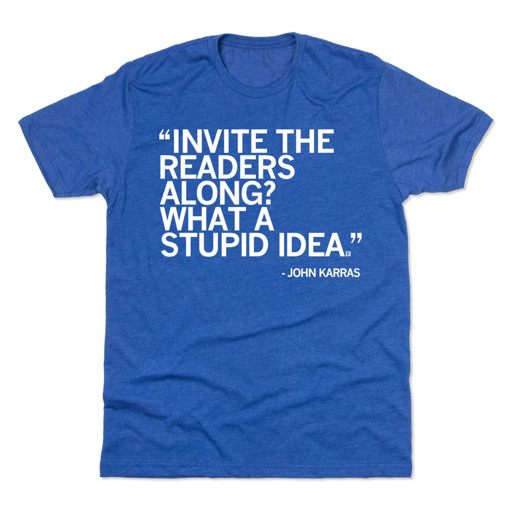 John Karras Stupid Idea (R)